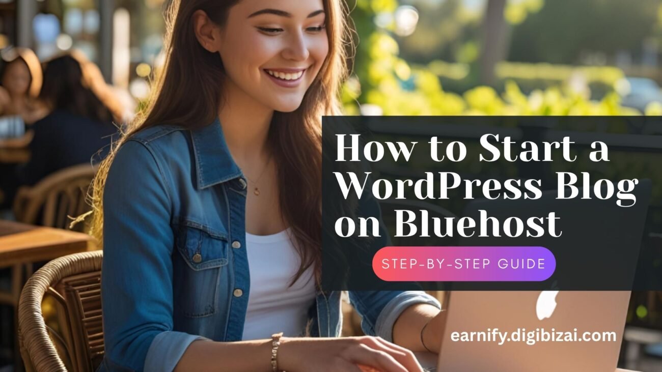 How to Start a WordPress Blog on Bluehost: Your Step-by-Step Guide to Success